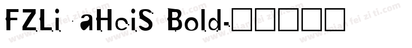 FZLiYaHeiS Bold字体转换